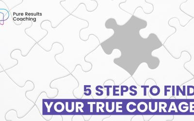 5 Steps to Find Your True Courage