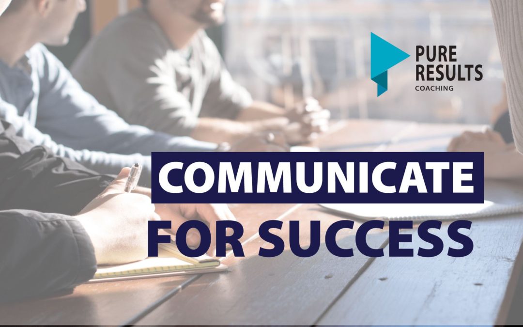 Communicate for Success